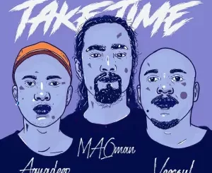 Aquadeep, Veesoul & MAQman - Take Time Album