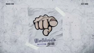 Busta 929 & Djy Vino - Wantolovela ft. Ag'zo