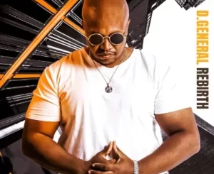 D.General - Rebirth Album