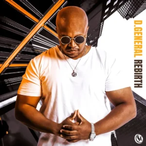 D.General - Rebirth Album