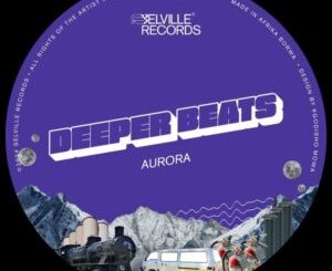Deeper Beats - Aurora EP
