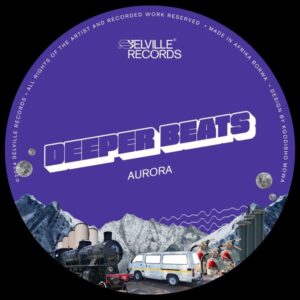Deeper Beats - Aurora EP