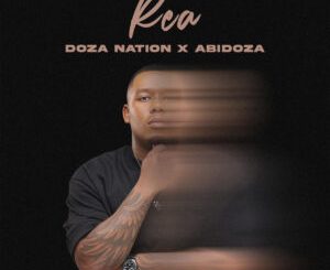 Doza Nation & Abidoza - REA EP