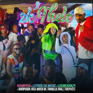 Khanyisa, LutroDaMusic & LeeMcKrazy - 2k'thele ft. Nandipha808, Visca, Marcus MC, Rivalz, Tshepo Keyz & Tranquillo