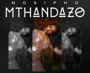 Nosipho - Mthandazo