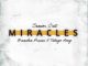 Senior Oat, Brenden Praise & Tshego AMG - Miracles