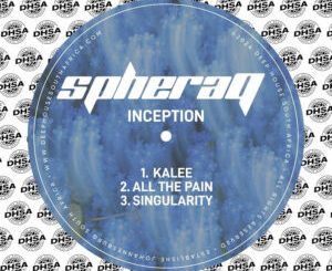 SpheraQ - Inception EP