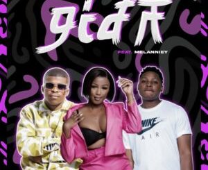 Yourguurl DJ Lola, Caltonic SA & Mellow.no - Gida ft. Milanniey