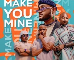El Mukuka, Frigid Armadillo & Muneyi - Make You Mine (Extended Mix)