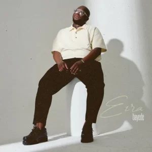 Ezra - Bayede Album
