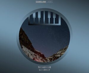 Themetique - Go Away EP