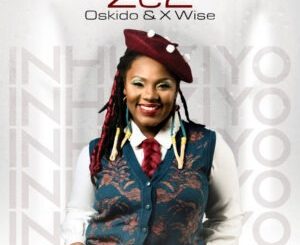 Ze2, Oskido & X-Wise - Inhliziyo (Club Mix)
