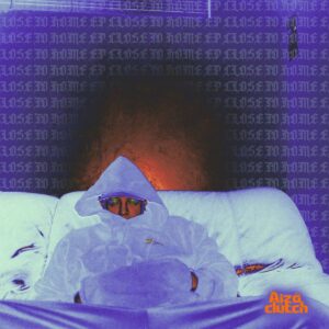 Aizo Clutch - Close To Home EP