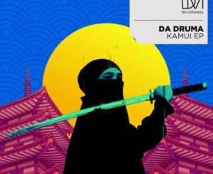 Da Druma - Kamui EP