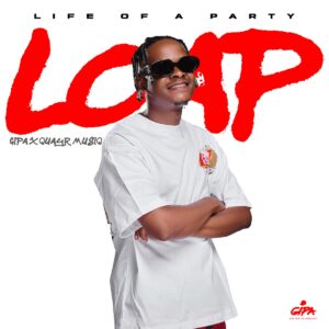 Gipa & QuayR Musiq - Life Of A Party Album