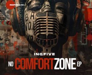InQfive – No Comfort Zone EP
