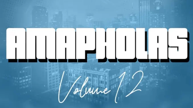 KWiiSH-SA---Amapholas-Vol12-Mix KWiiSH SA - Amapholas Vol. 12 Mix