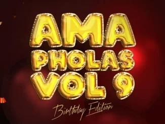 Lastborn - Ama Pholas Vol. 9 Mix (Birthday Edition)