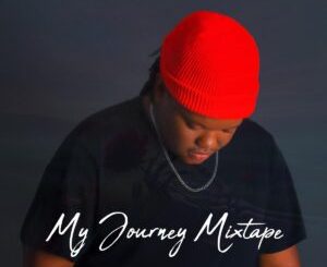 Mzux Maen - My Journey Mixtape EP