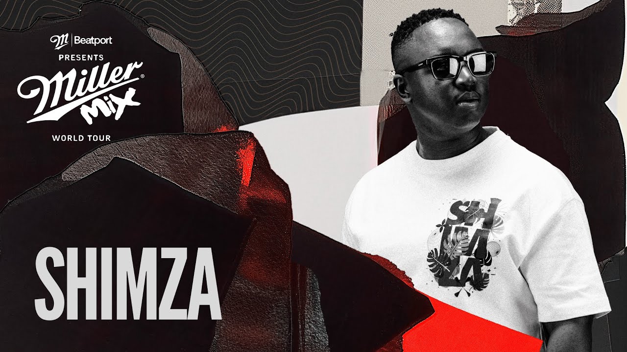 Shimza - Miller Mix Johannesburg (DJ Set)