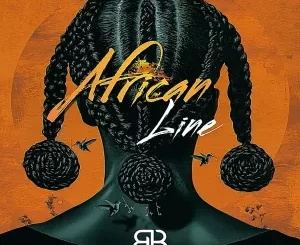 C-Blak & Blackshikisha - African Line