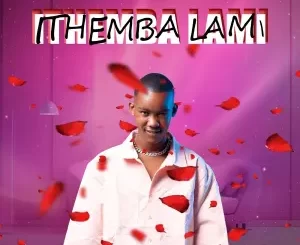 Drizzy Sam (RSA) - Ithemba Lami