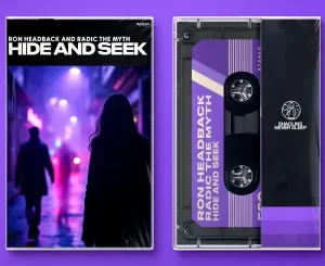 Ron Headback & Radic The Myth - Hide and Seek