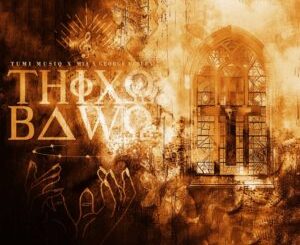 Tumi Musiq, Mia & George Lesley - Thixo Bawo ft. Jay Sax