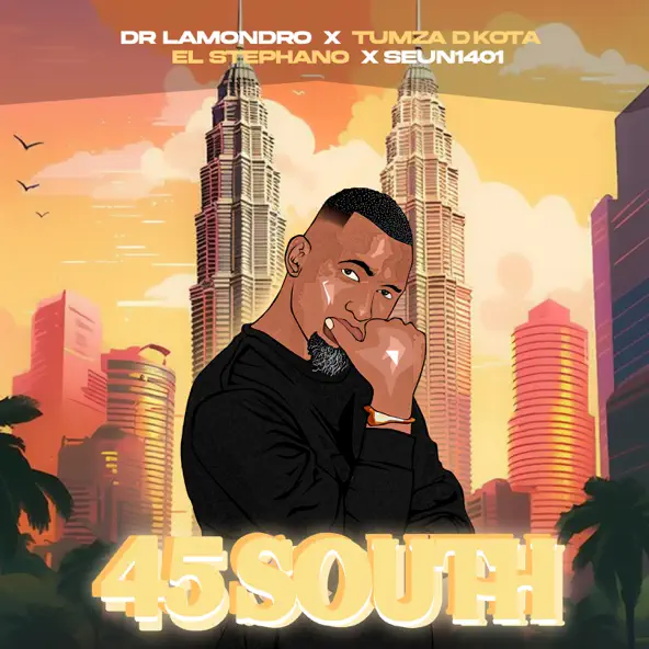 Tumza D'Kota - 45South ft. Dr Lamondro, El.Stephano & Seun1401