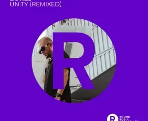 Various Artists - Unity (Remixed)