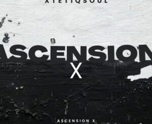 XtetiQsoul - Ascension X