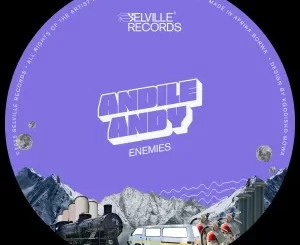AndileAndy - Enemies (Original Mix)