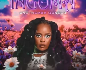 Cnethemba Gonelo - Ingoma ft. B33kay SA, Frank Mabeat, Happy Jazzman & Black Royalty