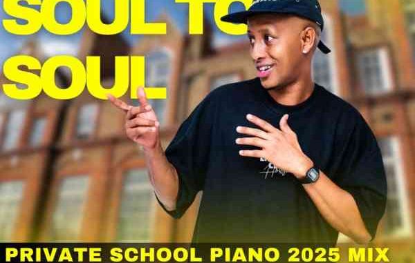 DJ Ace - Soul to Soul (Private School Piano 2025 Mix)