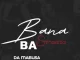 Da Mabusa - Bana Ba Straata ft. SoulQue, Sabza Womqulo & Ama Grootman