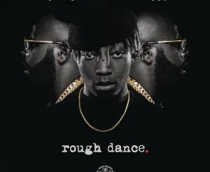 DJ Maphorisa & Xduppy - ROUGH DANCE Album