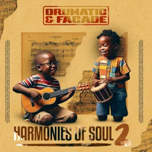 Drumatic & Façade - Harmonies of Soul 2 Album