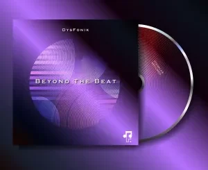 DysFonik - Beyond The Beat EP