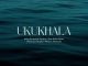 Kabza De Small - Ukukhala ft. Mawhoo, Kelvin Momo, Nkosazana Daughter, Mthunzi & Mashudu