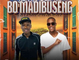 Lulow_RSA & Thabza Tee - Bo Madibuseng