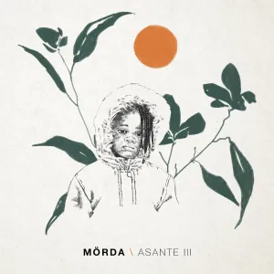 MÖRDA - Asante III