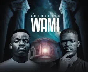 Roctonic SA & Ovuyonke - Umkhuleko Wami