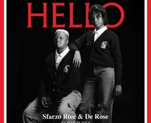 Sfarzo Rtee & De Rose - Hello