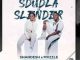 Shandesh & Mvzzle - Sdudla or Slender