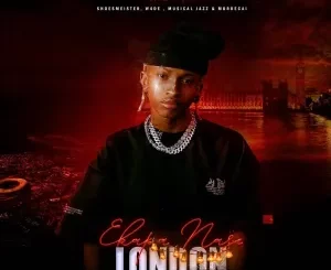 Tkcreedlion, Musical Jazz & W4DE - eKapa nase London ft. Shoes Meister & Mordecai