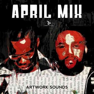 Artwork Sounds - April Mix (2025)