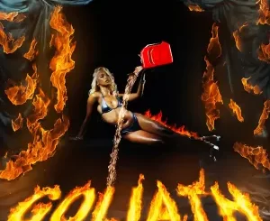 Chelsea Sloan, 031 Choppa & Djy Biza - GOLIATH ft. Umthakathi Kush