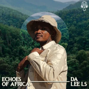 Da Lee LS - Echoes of Africa Album