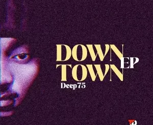 Deep75 - Down Town EP