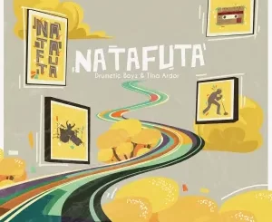 Drumetic Boyz & Tina Ardor - Natafuta (Extended Version)